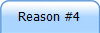 Reason #4